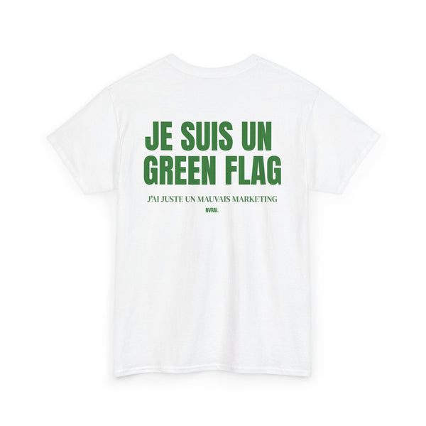 T-shirt  " Je suis un green flag "