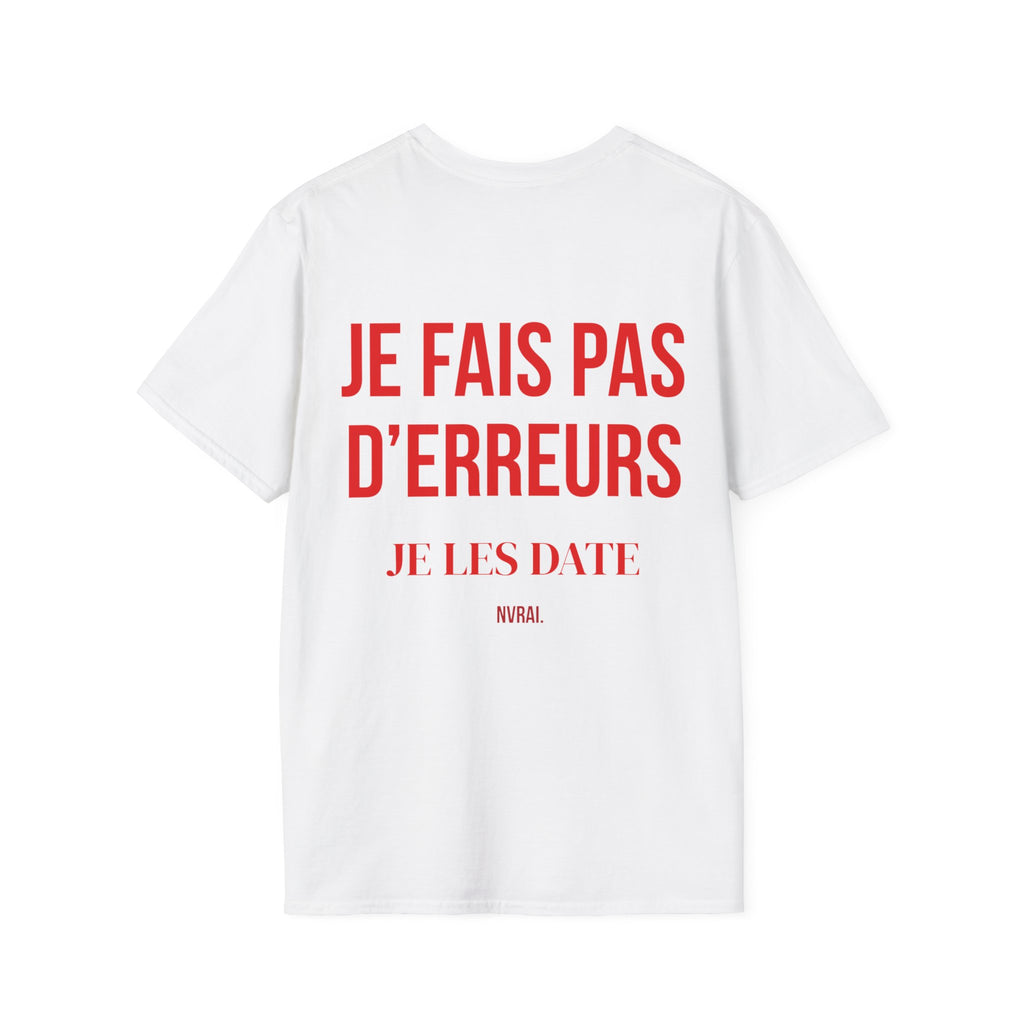 T-shirt “Je ne fais pas d’erreur”