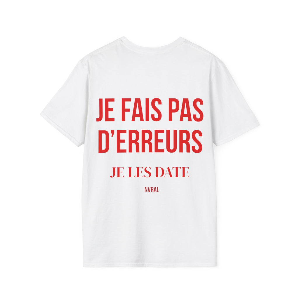 T‑Shirt “JE FAIS PAS D’ERREURS “